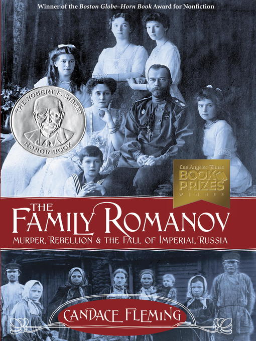 Title details for The Family Romanov by Candace Fleming - Wait list
